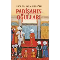 Padişahın Oğulları