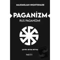 Paganizm - Rus Paganizmi