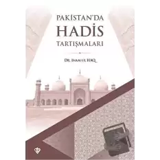 Pakistanda Hadis Tartışmaları