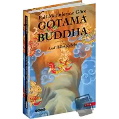 Pali Metinlerine Göre Gotama Buddha