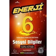 Palme 6. Sınıf Enerji Sosyal Bilgiler Soru Kitabı