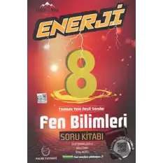 Palme 8. Sınıf Enerji Fen Bilimleri Tamamı Çözümlü Soru Kitabı