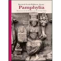 Pamphylia: Bereketli Ovada Halkların Ahengi