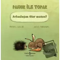 Pamuk İle Toprak - Arkadaşım Olur musun?