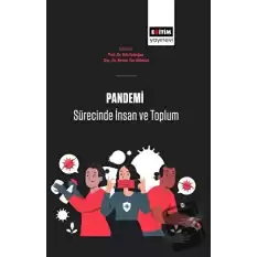 Pandemi Sürecinde İnsan Ve Toplum