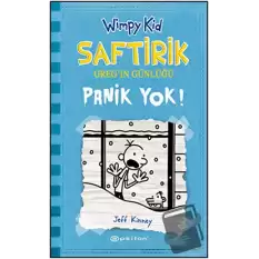 Panik Yok! - Saftirik Greg’in Günlüğü 6 (Ciltli)