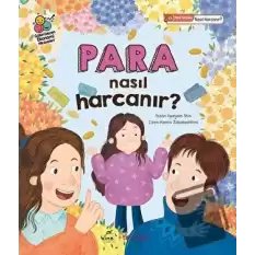 Para Nasıl Harcanır?