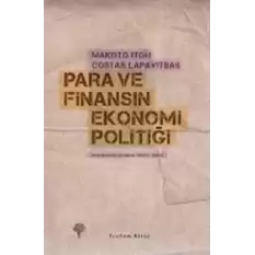 Para ve Finansın Ekonomi Politiği