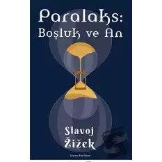 Paralaks: Boşluk ve An