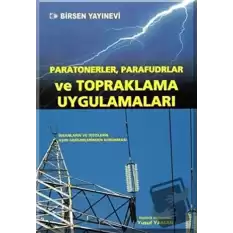 Paratonerler, Parafudrlar ve Topraklama Uygulamaları