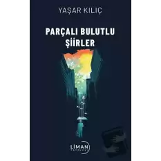 Parçalı Bulutlu Şiirler