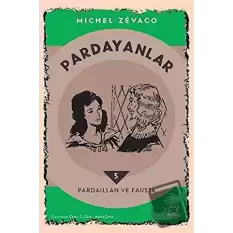 Pardayanlar 5 - Pardaillan ve Fausta