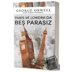 Paris ve Londrada Beş Parasız