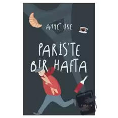 Paris’te Bir Hafta