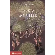 Parkta Gölgeler