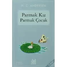 Parmak Kız, Parmak Çocuk