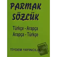 Parmak Sözlük Türkçe - Arapça / Arapça - Türkçe