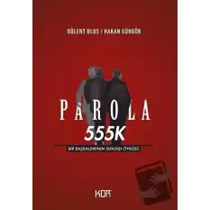 Parola 555K