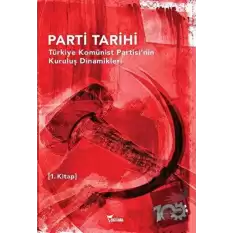 Parti Tarihi 1. Kitap