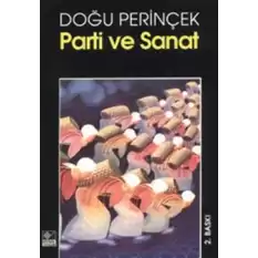 Parti ve Sanat