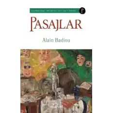 Pasajlar Sosyal Bilimler Dergisi, Sayı 03: Alain Badiou