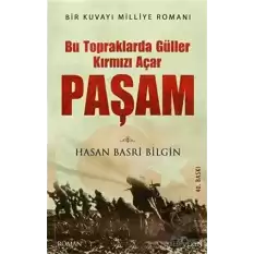 Paşam / Bu Topraklarda Güller Kırmızı Açar (Ciltli)