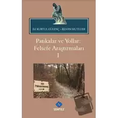 Patikalar ve Yollar: Felsefe Araştırmaları 1