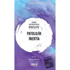 Patolojik İnertia