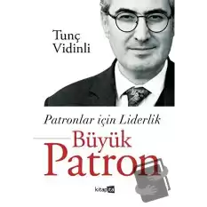 Patronlar İçin Liderlik Büyük Patron