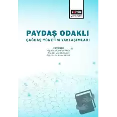 Paydaş Odaklı Çağdaş Yönetim Yaklaşımlar