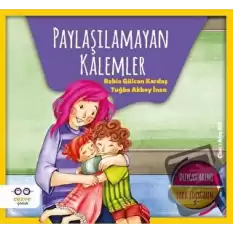 Paylaşılamayan Kalemler - Duygularımı Fark Ediyorum 5