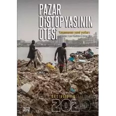 Pazar Distopyasının Ötesi - Socialist Register 2020