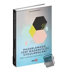 Pazarlamada Veri Madenciliği Uygulamaları