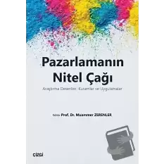 Pazarlamanın Nitel Çağı