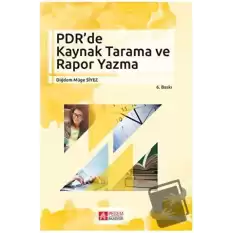 PDR’de Kaynak Tarama ve Rapor Yazma