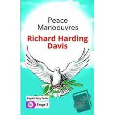 Peace Manoeuvres - İngilizce Hikayeler B1 Stage 3