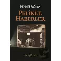 Pelikül Haberler