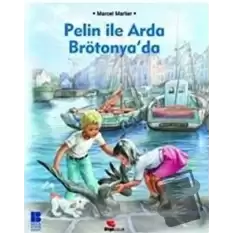 Pelin ile Arda Brötonya’da