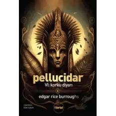 Pellucidar VI: Korku Diyarı