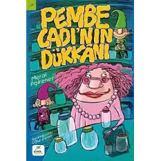 Pembe Cadı’nın Dükkanı