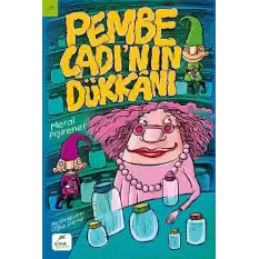 Pembe Cadı’nın Dükkanı