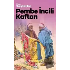 Pembe İncili Kaftan