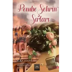 Pembe Şehrin Sırları