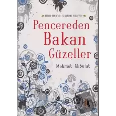 Pencereden Bakan Güzeller