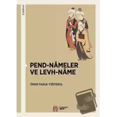 Pend-Nameler ve Levh-Name