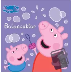 Peppa Pig - Baloncuklar