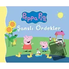 Peppa Pig - Şanslı Ördek