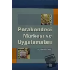 Perakendeci Markası ve Uygulamaları