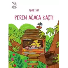 Peren Ağaca Kaçtı