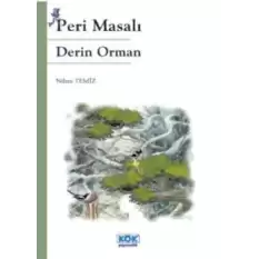 Peri Masalı Derin Orman